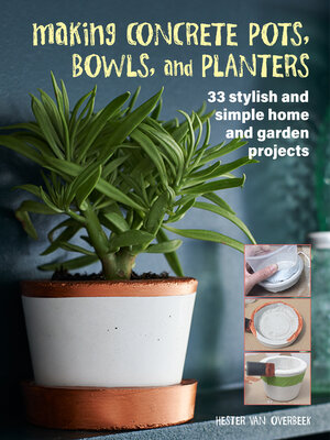 cover image of Making Concrete Pots, Bowls, and Planters